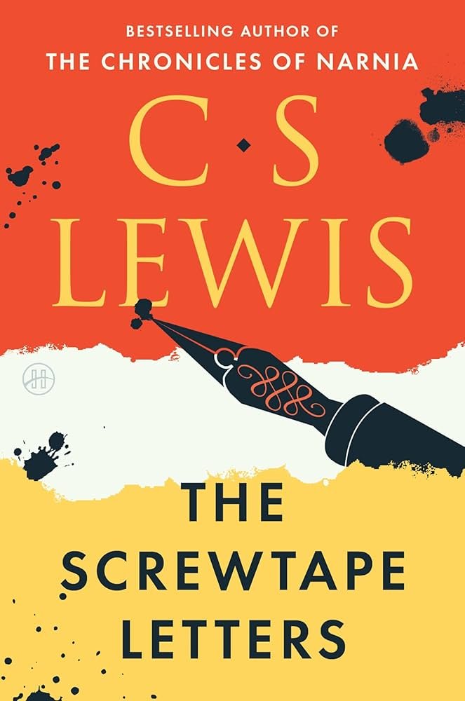 The Screwtape Letters by C.S. Lewis