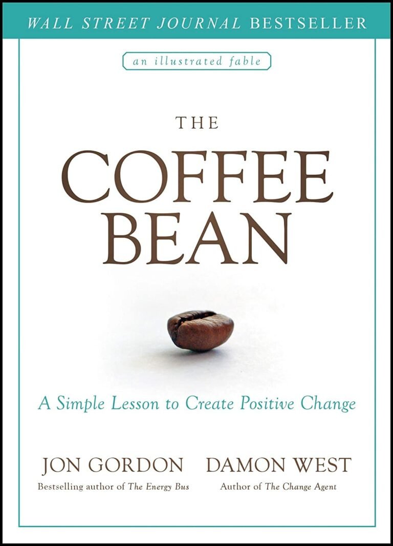 The Coffee Bean by Jon Gordon and Damon West